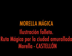Ilustraciones para ruta mágica. Morella. CASTELLÓN